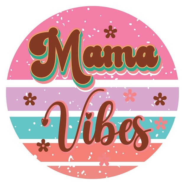 Vector retro mama design