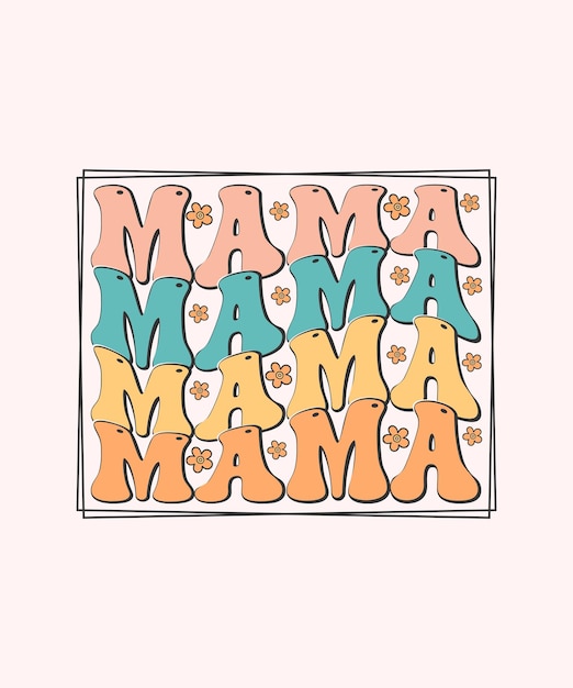 Vector retro moedersdag t-shirt ontwerp mama