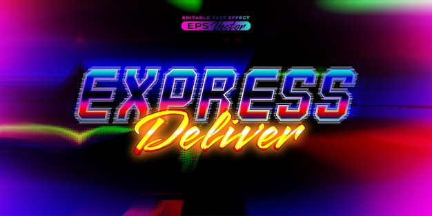 Retro text effect express delivery futuristic editable 80s classic style with experimental background ideal for poster flyer social media post with give them the rad 1980s touch