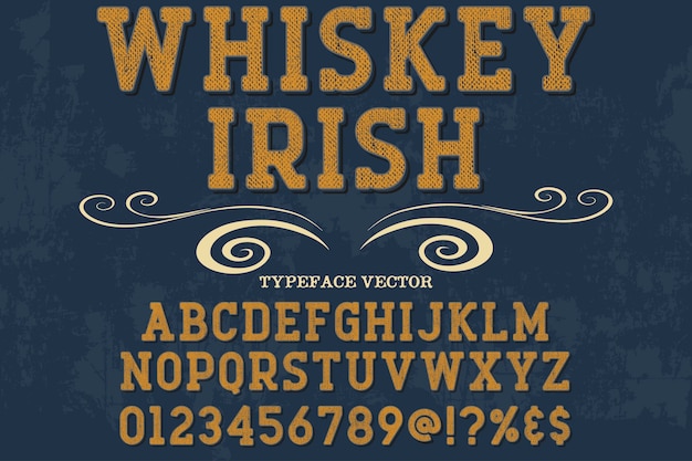 Retro typografie lettertype ontwerp whisky