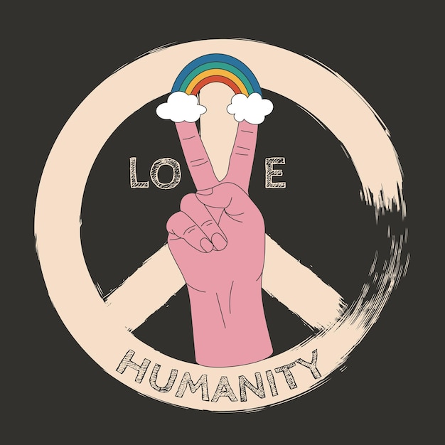 Vector retro vintage 70s design hand with rainbow love humanity sign of pacifism posters t shirt design