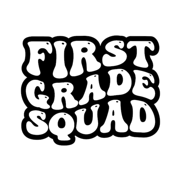 Retro wavy t-shirt design, Quate First grade squad.