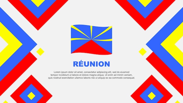 Флаг Реюниона Абстрактный дизайн фона Шаблон Шаблон Дня независимости Реюнион Банер обои Векторная иллюстрация Шаблон