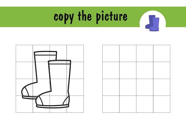 Review the drawing of rubber boots a children s minigame on paper Copy the image of the boots