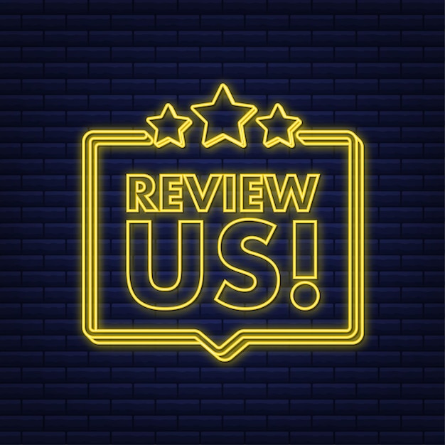 Review us user rating concept Review and rate us stars neon icon