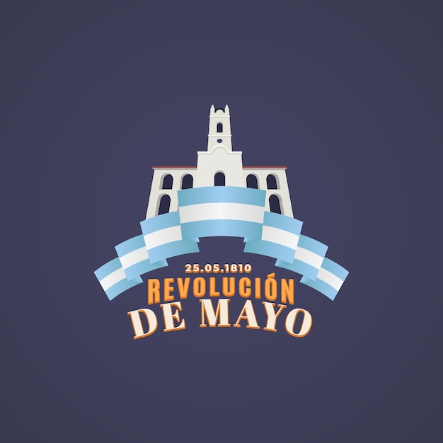 Revolucion de Mayode1810カビルド