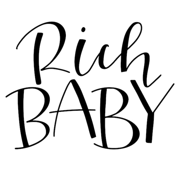 Rich Baby black text in modern calligraphy stile