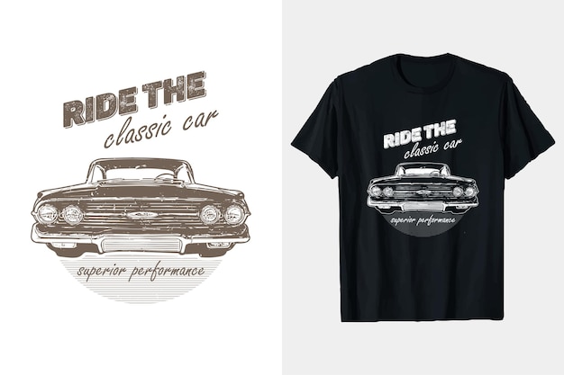 Ride the classic car vintage Tshirt design American retro cars vector graphic print black and white