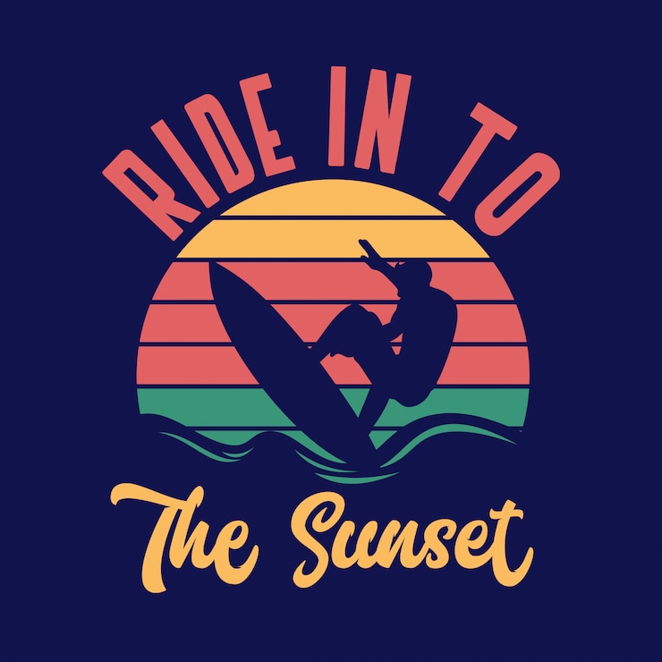 Vector ride in to the sunset surfing quote typography with vintage illustration