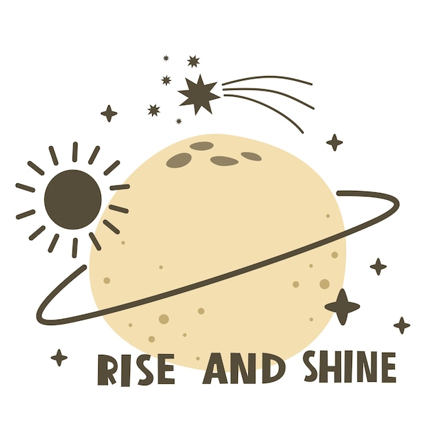 rise and shine Cartoon planet hand drawing lettering dcor elements