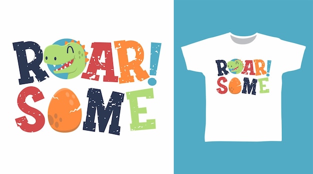 Roarsome Typography Print