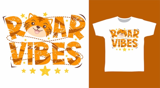 Roar vibes tijger typografie t-shirtontwerp