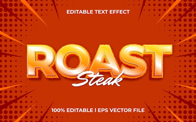Vettore bistecca arrosto effetto testo 3d con tema caldo. modello tipografico rosso per prodotto caldo