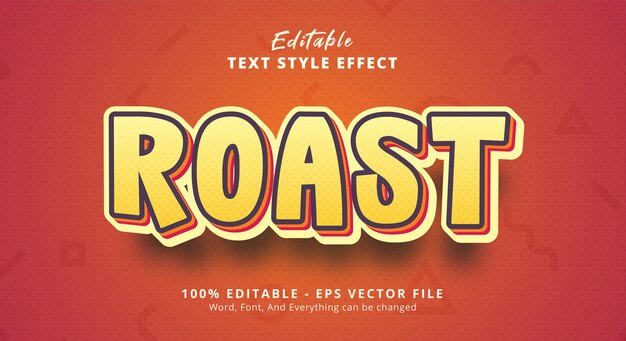 Roast Text Style Effect Editable Text Effect