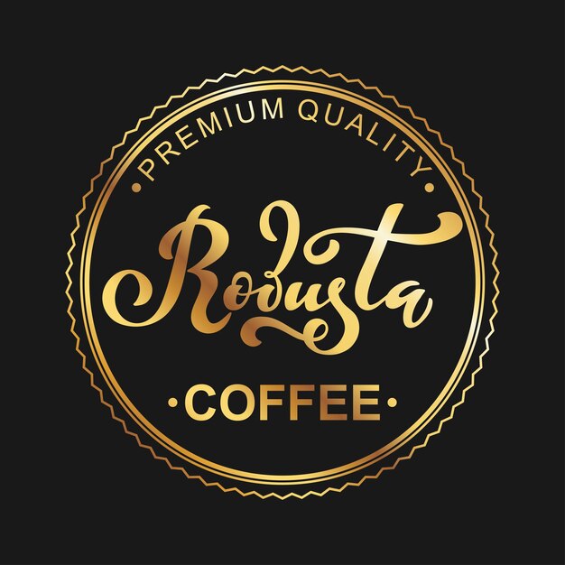 Vettore logo del caffè robusta illustrazione vettoriale di caratteri scritti a mano illustrazione vettoriale di caratteri scritti a mano elementi del vettore per l'imballaggio