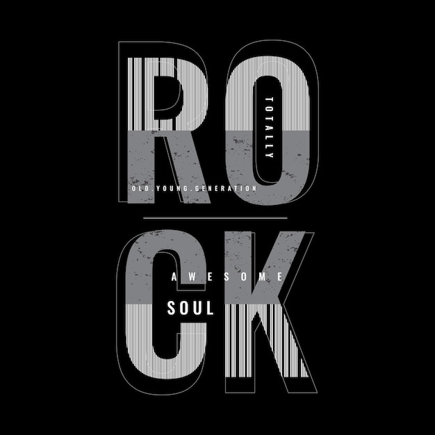 Rock typography vector t shirt design illustration