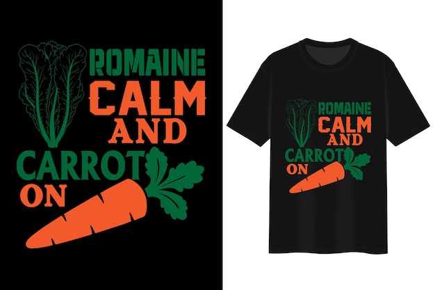 Vector romaine calm and carrot on. t-shirt design.