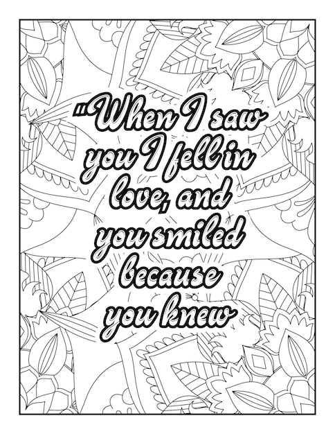 Romantic coloring page for adults. Motivational quotes. Inspirational quotes. Love Quotes. Heart