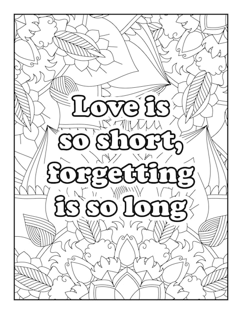 Vector romantic coloring page for adults. motivational quotes. inspirational quotes. love quotes. heart