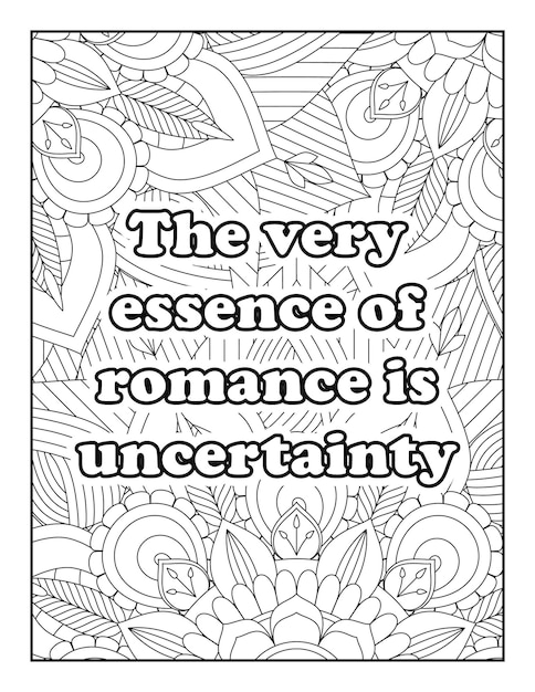 Romantic coloring page for adults. Motivational quotes. Inspirational quotes. Love Quotes. Heart