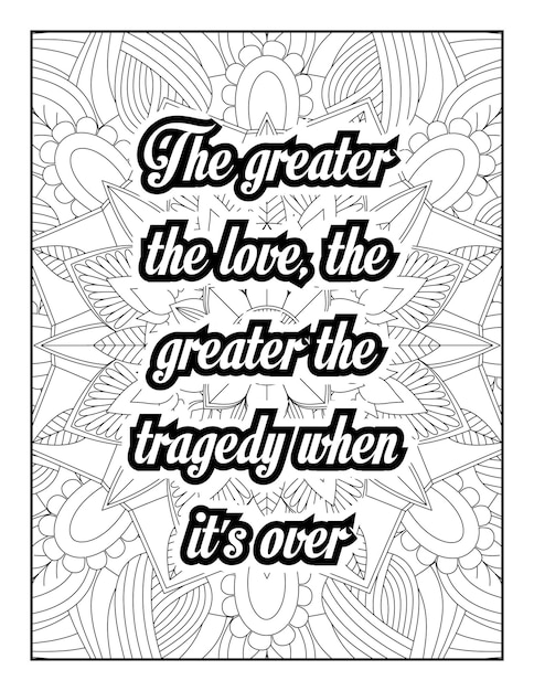 Romantic coloring page for adults. Motivational quotes. Inspirational quotes. Love Quotes. Heart