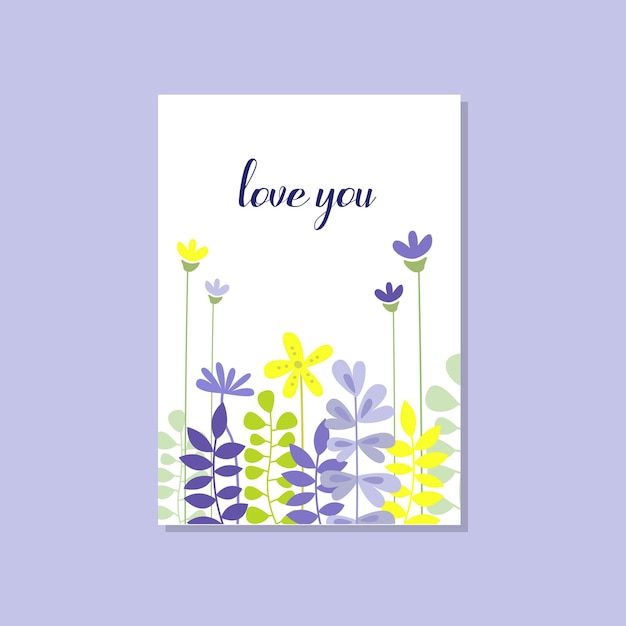 Romantic greeting card with the inscription Love you trendy elegant postcard vector Illustration design element with decorative flowers