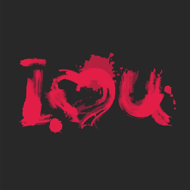Романтическая акварельная надпись I Love You Red on Black