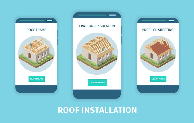 Roof installation company app 3 isometric smartphone screens with wooden frame construction insulation profile sheeting