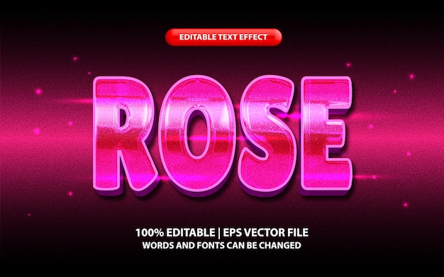 Rose editable text effect style