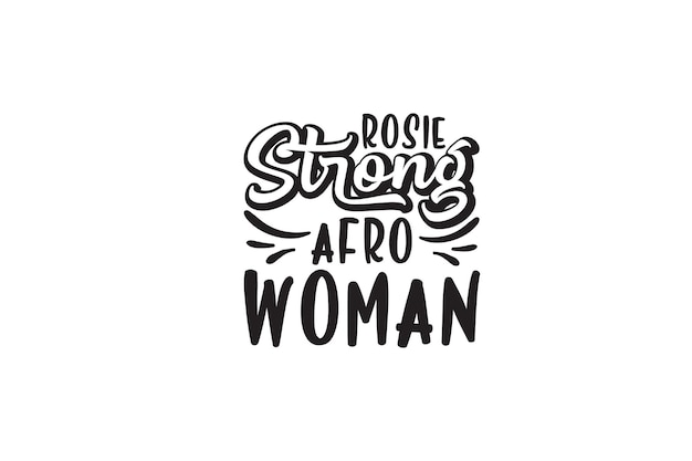 Rosie  Strong  afro woman T-shirt