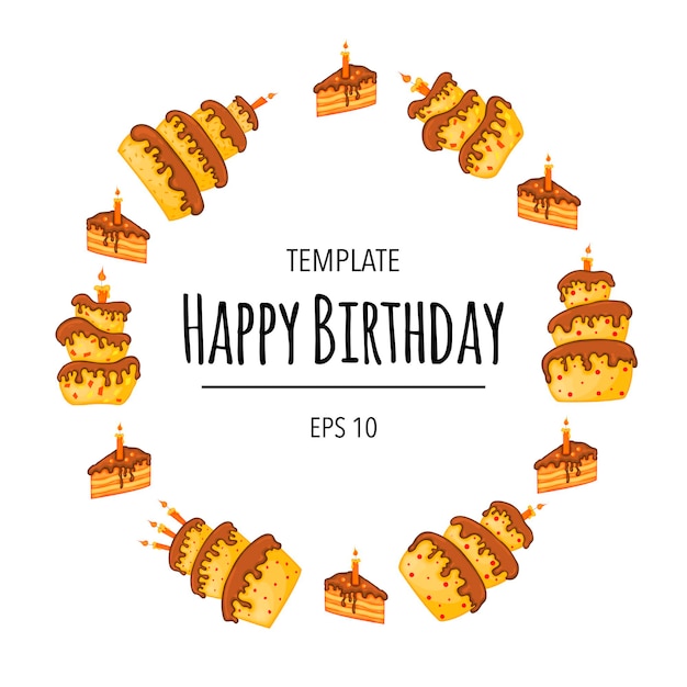 Round birthday frame for your text with cakes. cartoon style. vector.