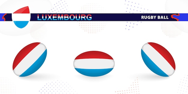 Rugbybal met de vlag van Luxemburg in verschillende hoeken op abstracte achtergrond