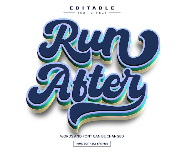 Run after 3d editable text effect template