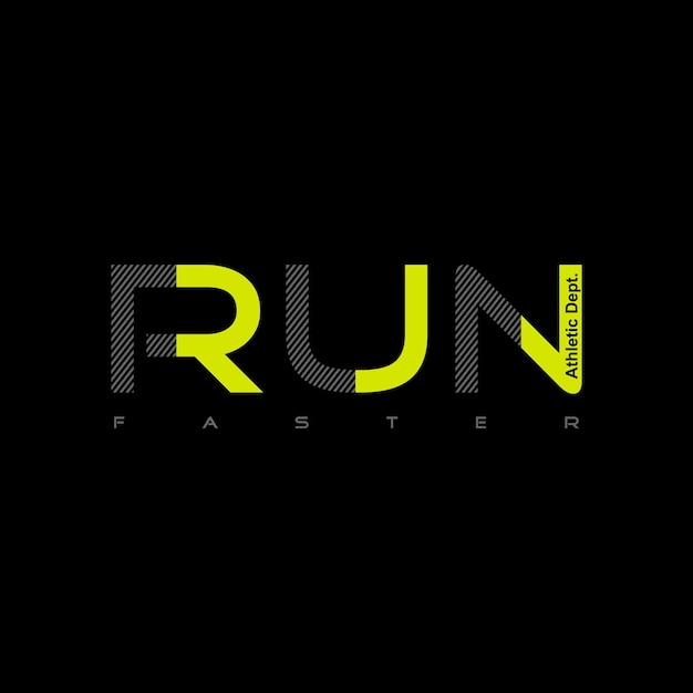 run faster modern and stylish motivational quotes typography slogan