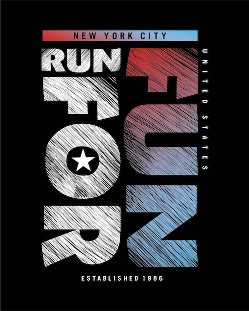 Run for fun graphic vector typography for t shirt design and other