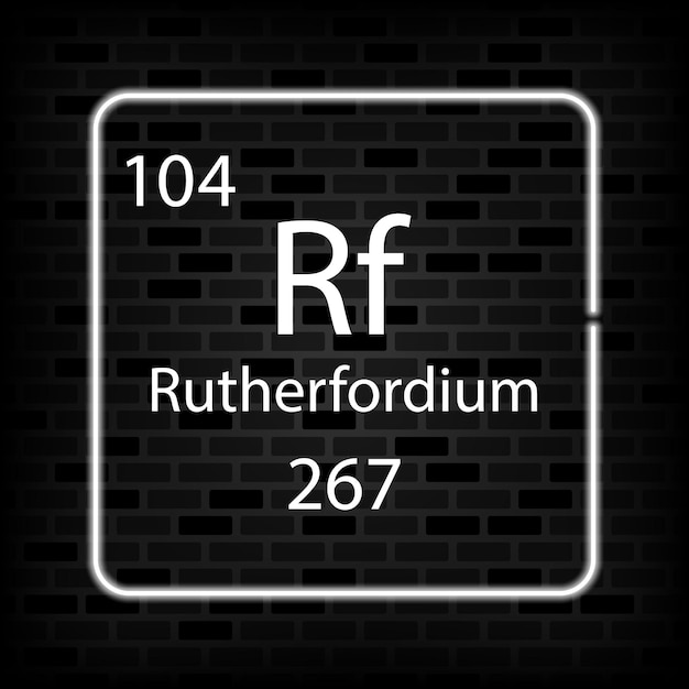 Rutherfordium neon symbol Chemical element of the periodic table Vector illustration