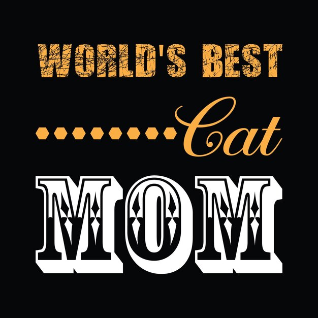 's werelds beste kattenmoeder belettering tshirt ontwerp Premium Vector