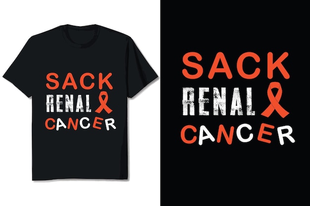 Sack Renal Cancer Awareness Tshirt Design