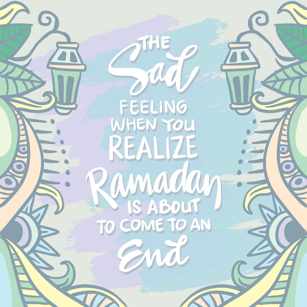 ramadan is ending quotes