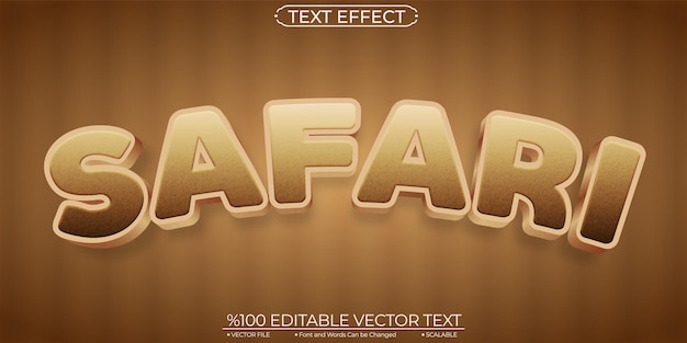 Safari Editable and Scalable Vector Text Effect