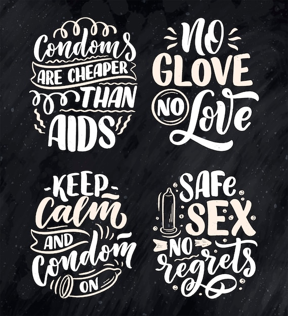 Vector safe sex slogans, great design lettering