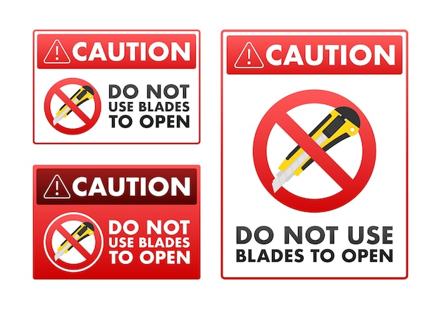 Vector safety warning signs vector illustration indicating not to use blades for opening packages suitable