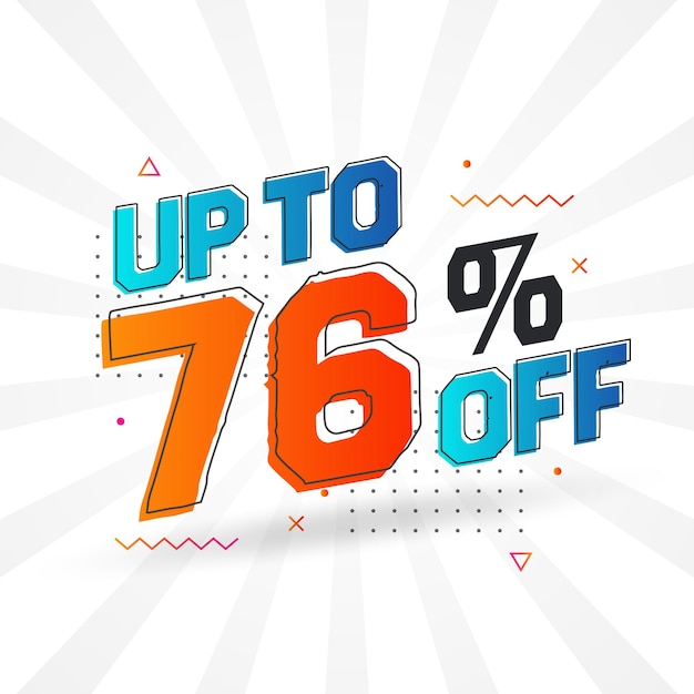 Vector sale of advertising campaign up to 76 percent off promotional design