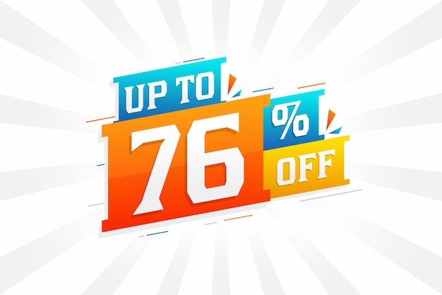 Vector sale of advertising campaign up to 76 percent off promotional design