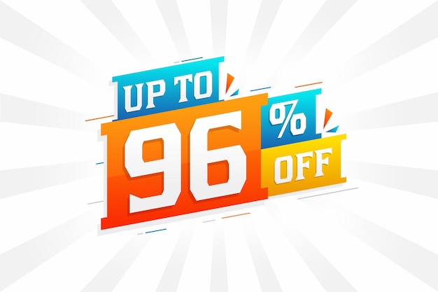 Vector sale of advertising campaign up to 96 percent off promotional design