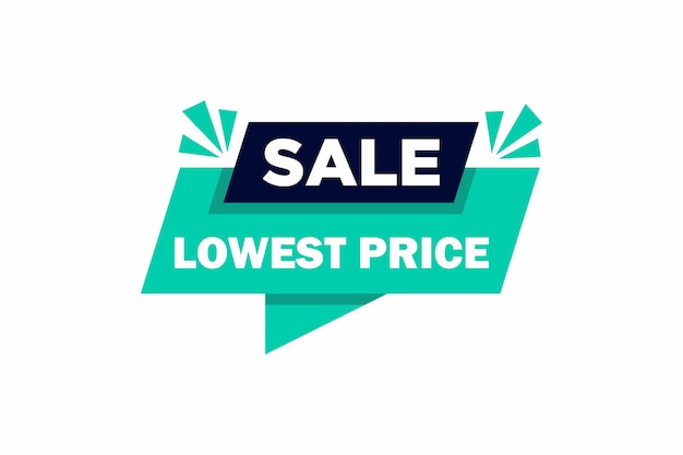 Sale lowest price Minimal style flat speech bubble shaped banner price tag sticker badge Vector illustration