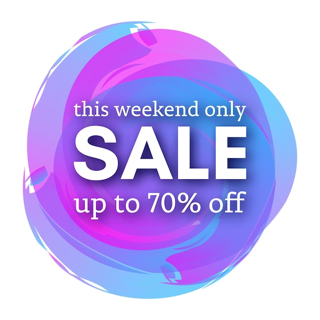 Sale this weekend only up to 70% off sign with shadow over multicolored watercolor spot. Vector illustration.