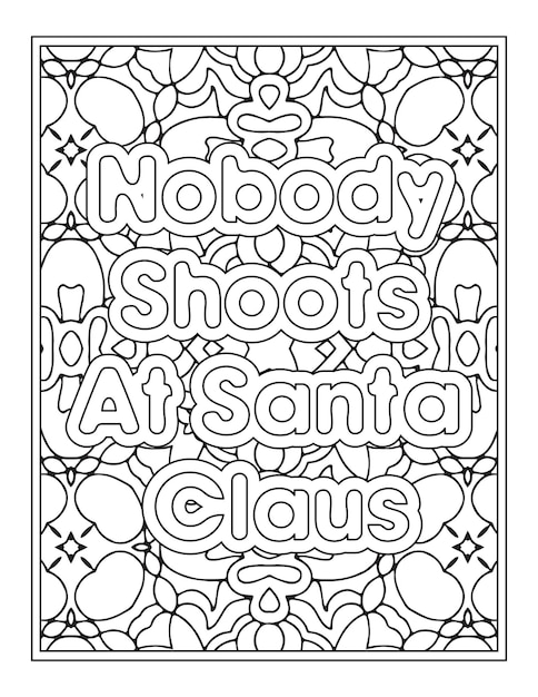 Santa Claus Quotes Coloring Page For Adult Coloring Book