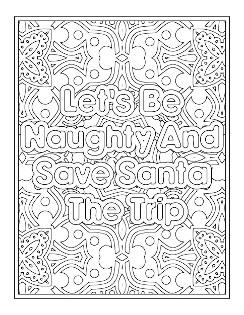 Santa Claus Quotes Coloring Page For Adult Coloring Book