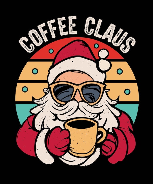 산타와 커피 클로스 크리스마스 빈티지 티셔츠 디자인